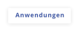 Anwendungen